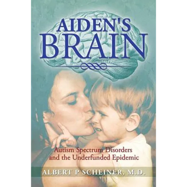 Aiden's Brain: The Underfunded Autism Epedemic