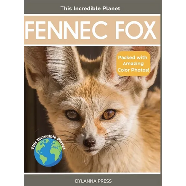 Fennec Fox: Fascinating Animal Facts for Kids