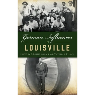 German Influences in Louisville
