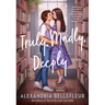 Truly, Madly, Deeply