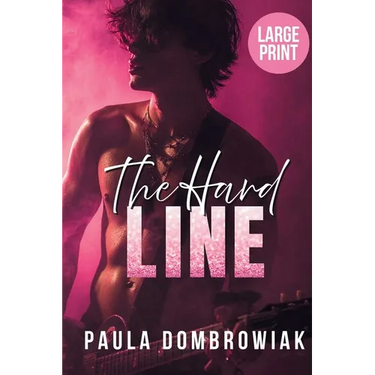 The Hard Line (Large Print): A Steamy Surprise Pregnancy, Rockstar Romance