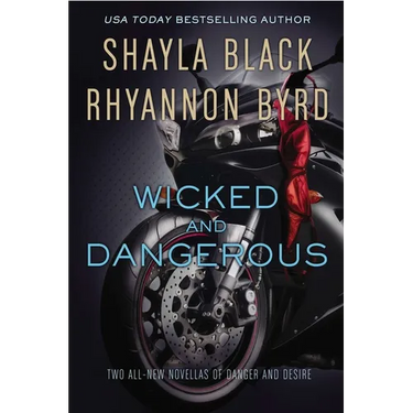 Wicked and Dangerous