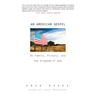 An American Gospel: On Family, History, and the Kingdom of God