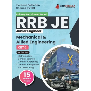 Rrb Je Me Cbt-1: Mechanical & Allied Engineering Exam Book 2023 (English Edition) Computer Based Test 15 Practice Tests (1500 Solved MCQs) with Free A