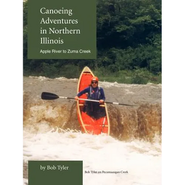 Canoeing Adventures in Northern Illinois: Apple River to Zuma Creek