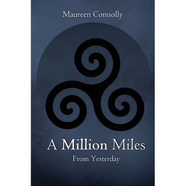A Million Miles from Yesterday