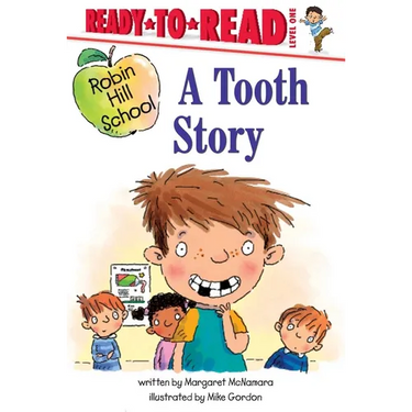 A Tooth Story: Ready-To-Read Level 1