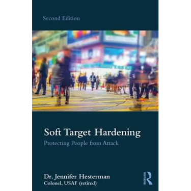 Soft Target Hardening: Protecting People from Attack
