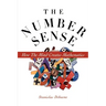 The Number Sense: How the Mind Creates Mathematics