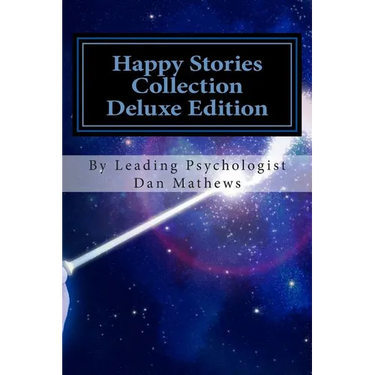 Happy Stories Collection Deluxe Edition: Ages 4 - 10