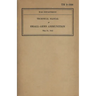 US Army Technical Manual Small-Arms Ammunition TM 9-1990 Dated May 23, 1942