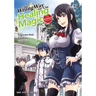 The Wrong Way to Use Healing Magic Volume 4: The Manga Companion