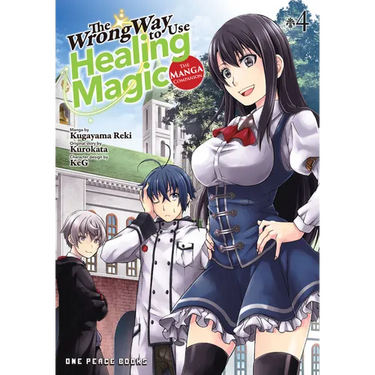The Wrong Way to Use Healing Magic Volume 4: The Manga Companion