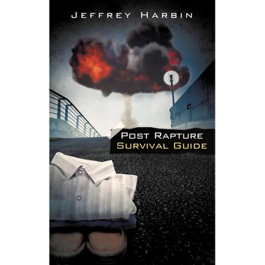Post Rapture Survival Guide
