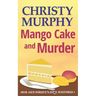 Mango Cake and Murder