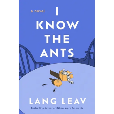 I Know the Ants
