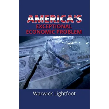 America's Exceptional Economic Problem