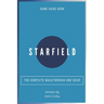 Starfield: The Complete Walkthrough and Guide
