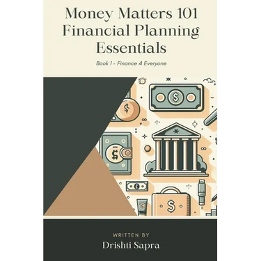 Money Matters 101 - Financial Planning Essentials