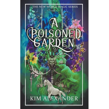 A Poisoned Garden