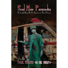 Send More Paramedics: The Incredibly Strange, But True Encounters of a Roswell paramedic