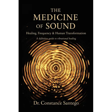 The Medicine of Sound: Healing, Frequency & Human Transformation