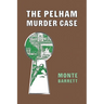 The Pelham Murder Case