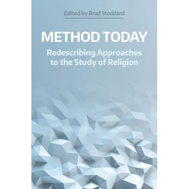 Method Today: Redescribing Approaches to the Study of Religion