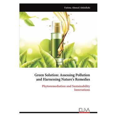 Green Solution: Assessing Pollution and Harnessing Nature's Remedies