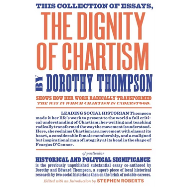 The Dignity of Chartism