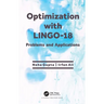 Optimization with LINGO-18: Problems and Applications