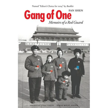 Gang of One: Memoirs of a Red Guard