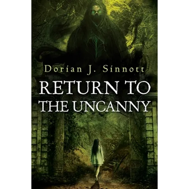 Return to the Uncanny