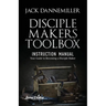 DISCIPLE MAKERS TOOLBOX - Instruction Manual
