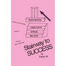 Stairway to Success