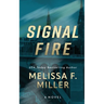 Signal Fire