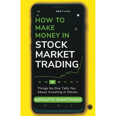 How to Make Money in Stock Market Trading: Things No One Tells You About Investing in Stocks