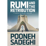 Rumi and the Retribution
