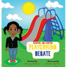 Playground Debate