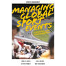 Managing Global Sport Events: Logistics and Coordination