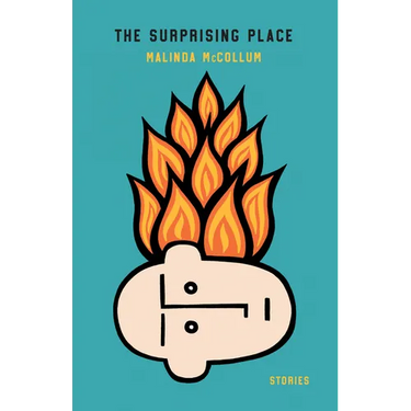 The Surprising Place: Stories