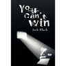 You Can't Win