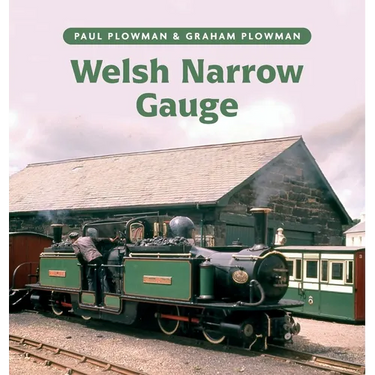 Welsh Narrow Gauge