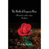 The Birth of Empress Rose Workbook: I Want to Live and Love Again