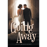Going Away