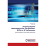 Proprioceptive Neuromuscular Facilitation: Effects & Techniques