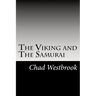The Viking and The Samurai