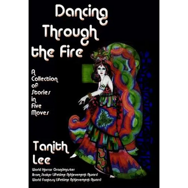 Dancing Through the Fire