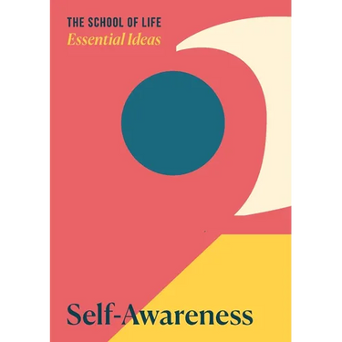 Essential Ideas: Self-Awareness