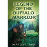 Legend Of The Buffalo Warrior